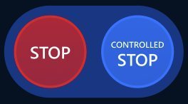 Stop and Controlled Stop buttons Stop and Controlled Stop buttons