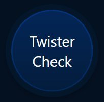 Twister Check button Twister Check button