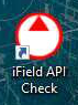 iField API Check shortcut iField API Check shortcut